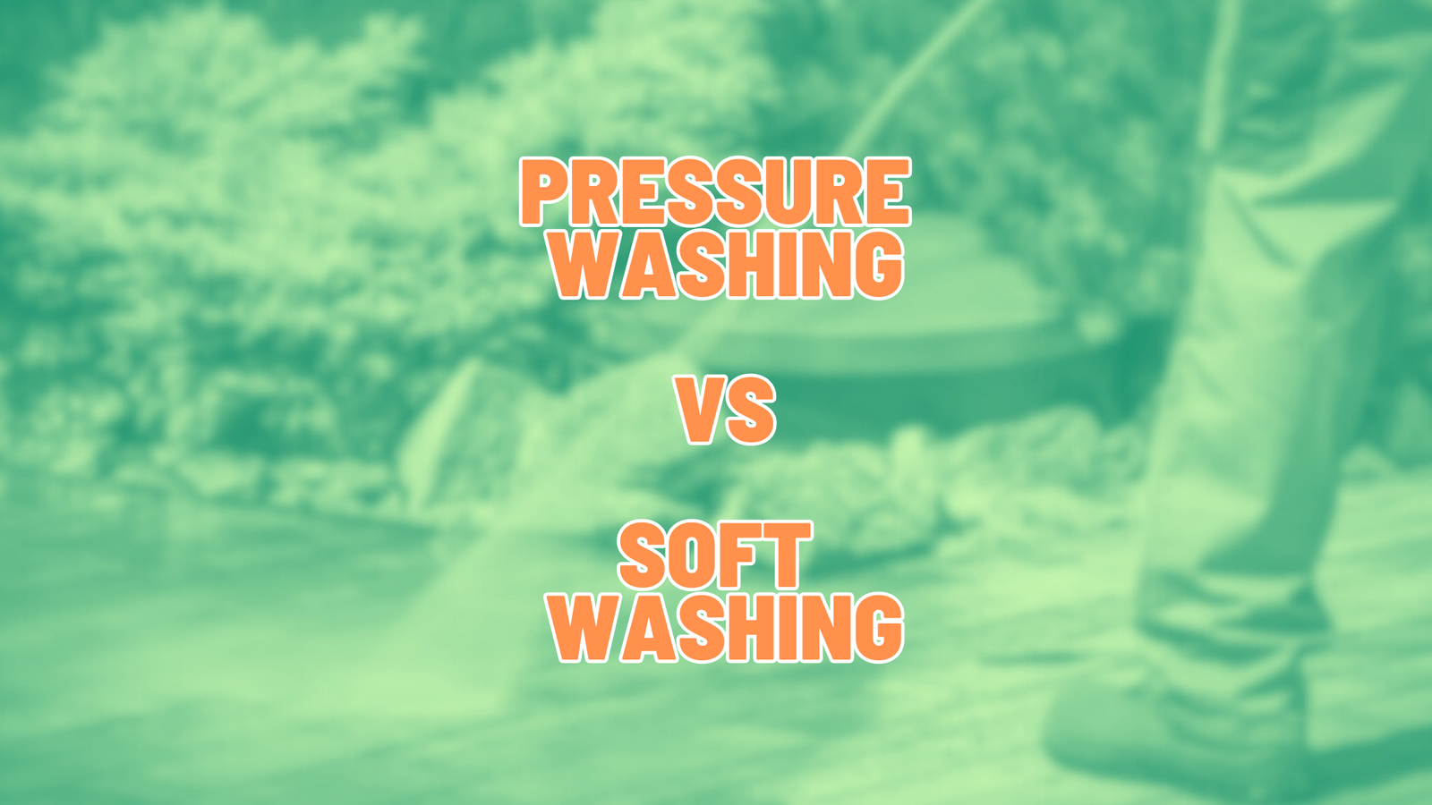 pressure washing vs soft washing