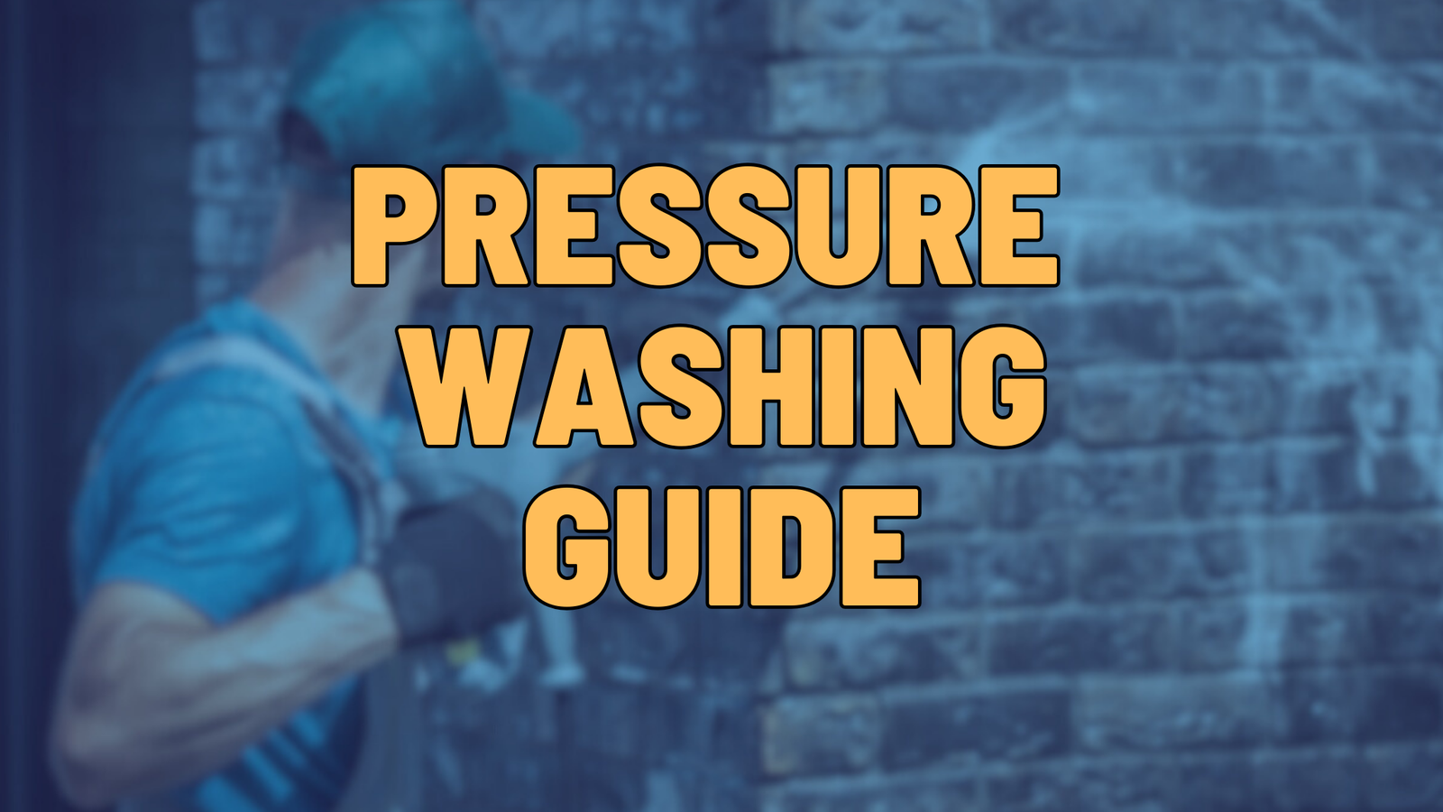 pressure washing guide