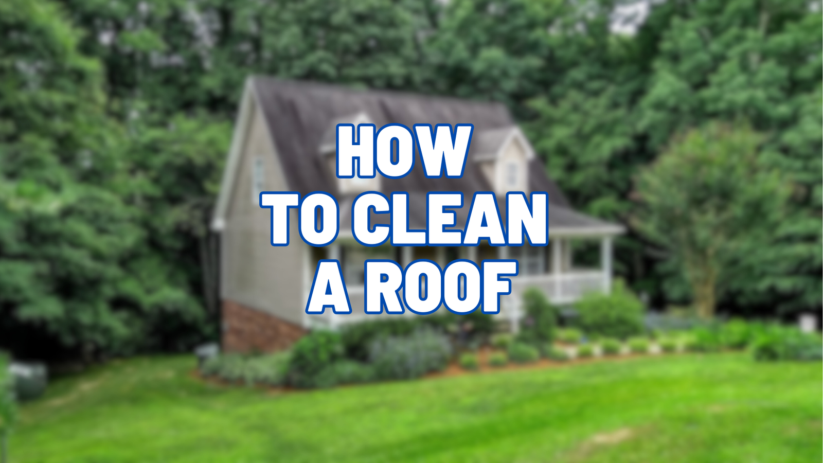 how to clean a roof in Wilmington NC
