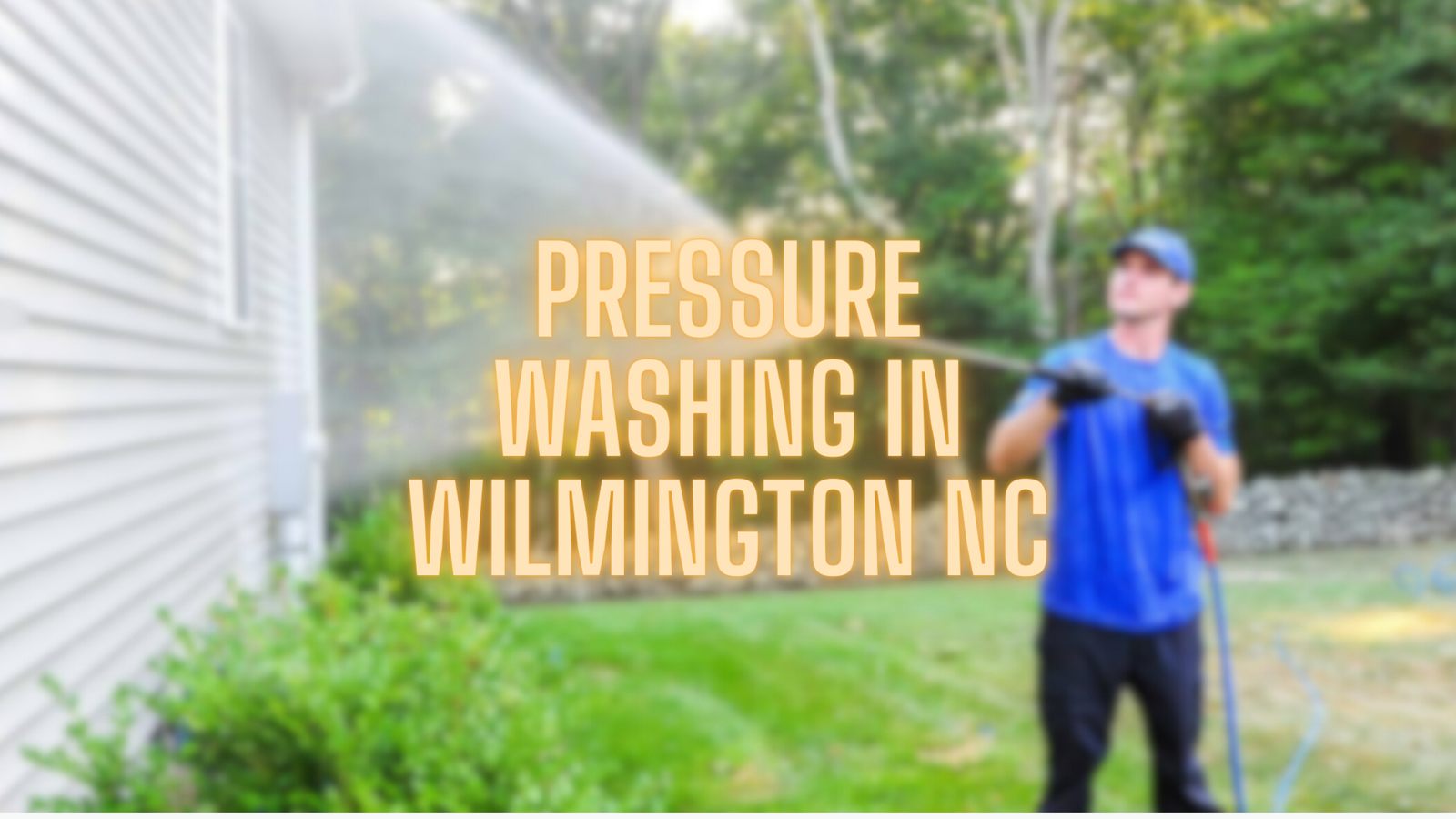 pressure washing in wilmington nc header