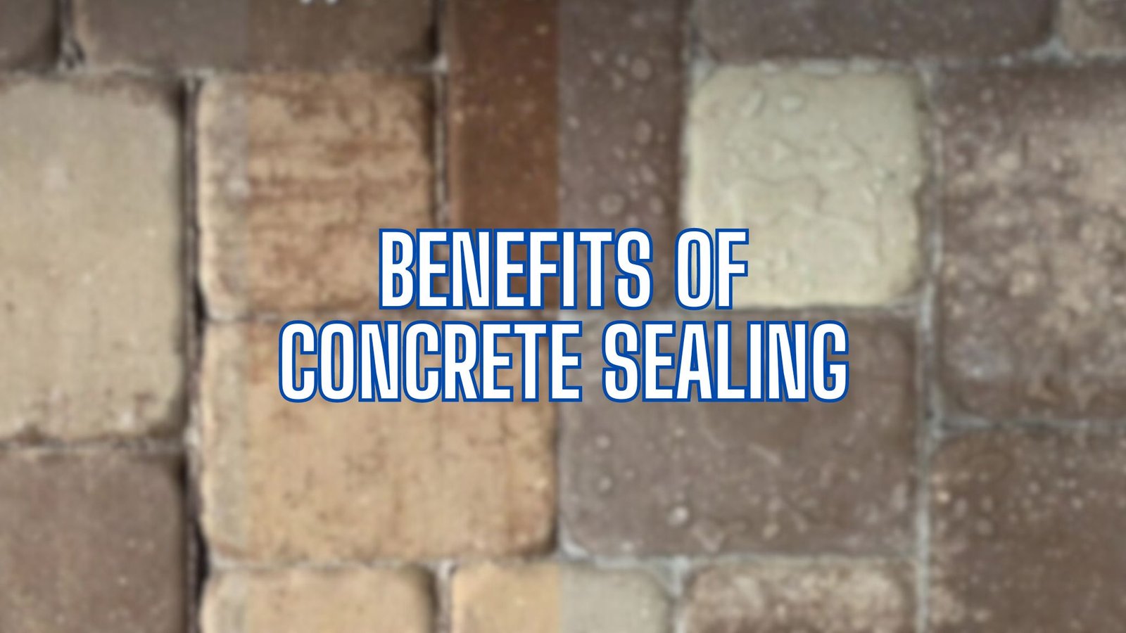 benefits of concrete sealing